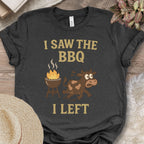 I Saw The BBQ Tee