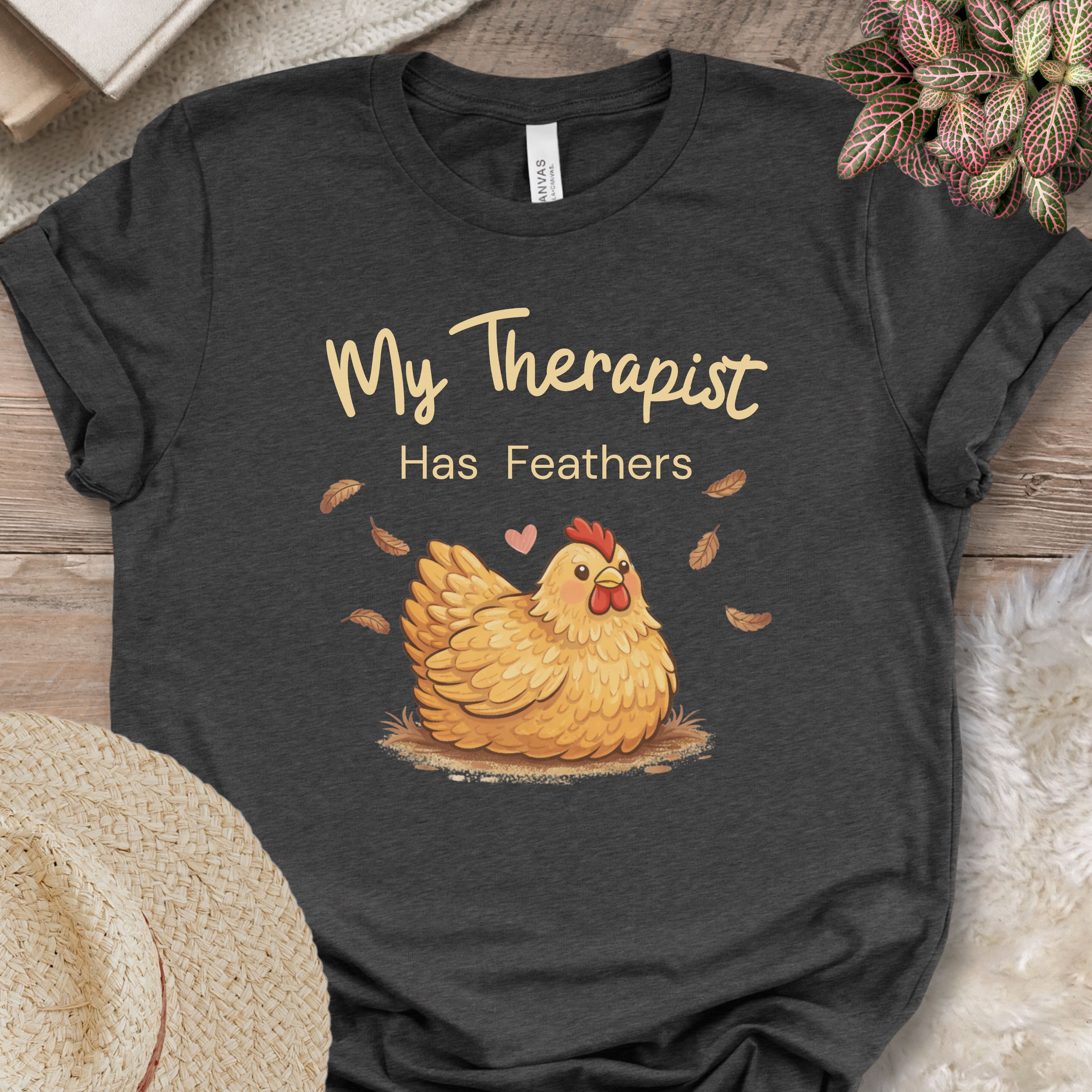 My Therapist Has Feathers Chicken Shirt