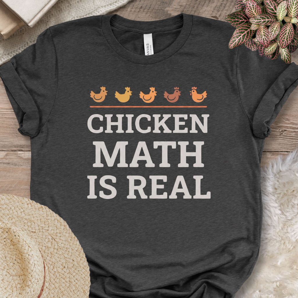 Chicken Math Is Real Tee