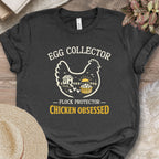 Chicken Obsessed Egg Collector Shirt