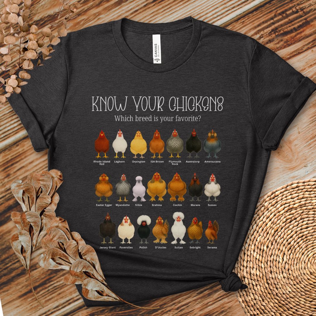 Know Your Chickens Shirt