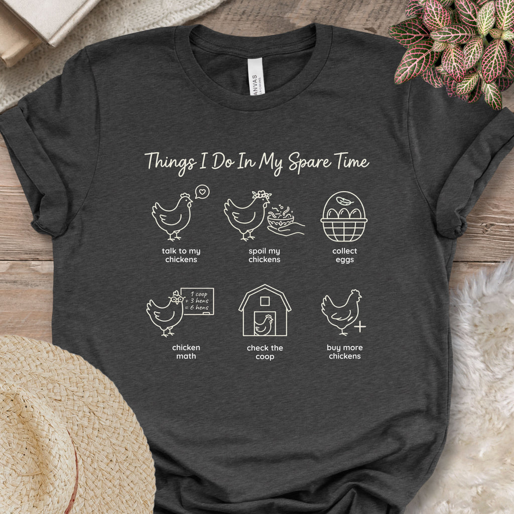 Spare Time Chicken Activities Shirt
