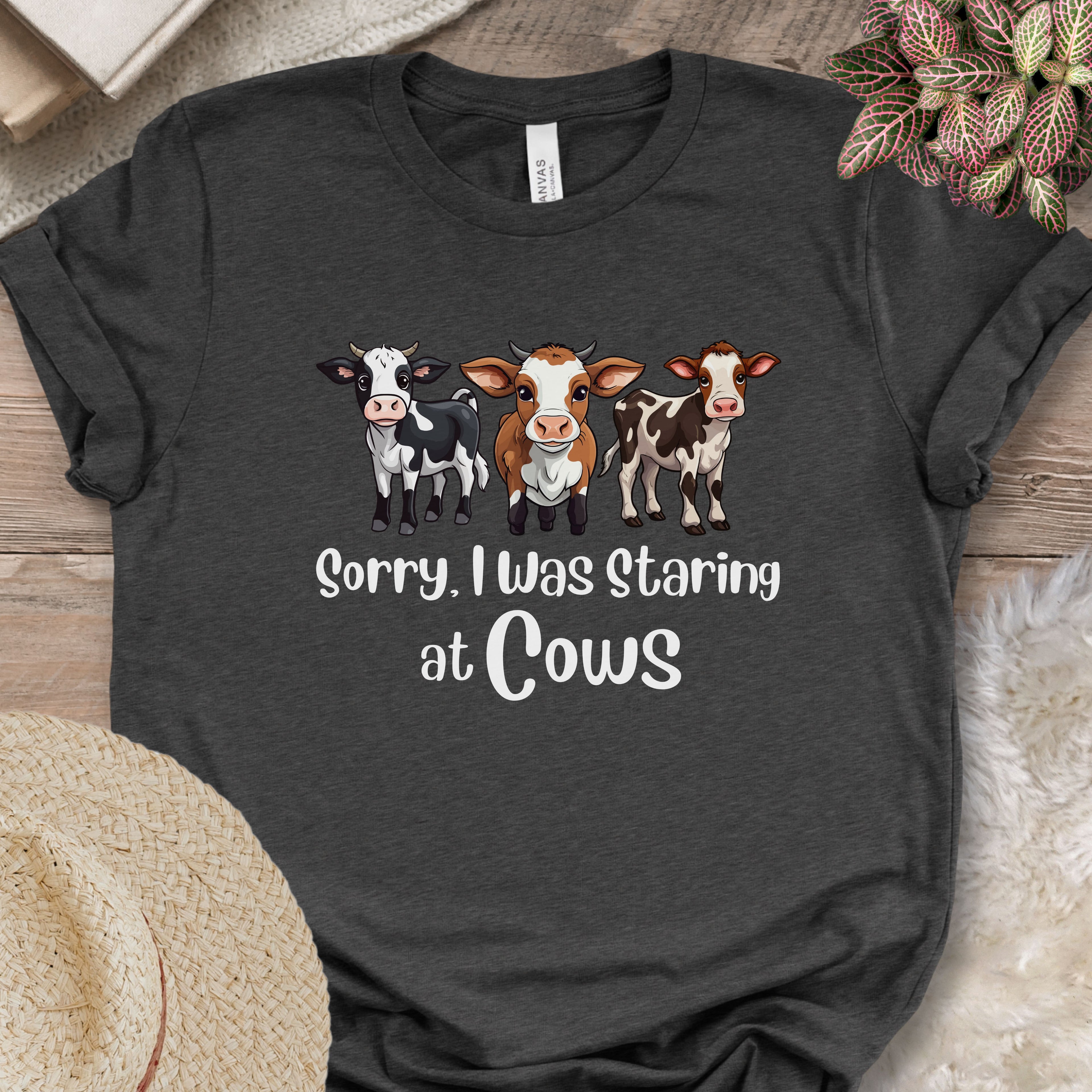 Sorry I Was Staring at Cows Shirt