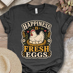 Fresh Eggs Happiness T-Shirt