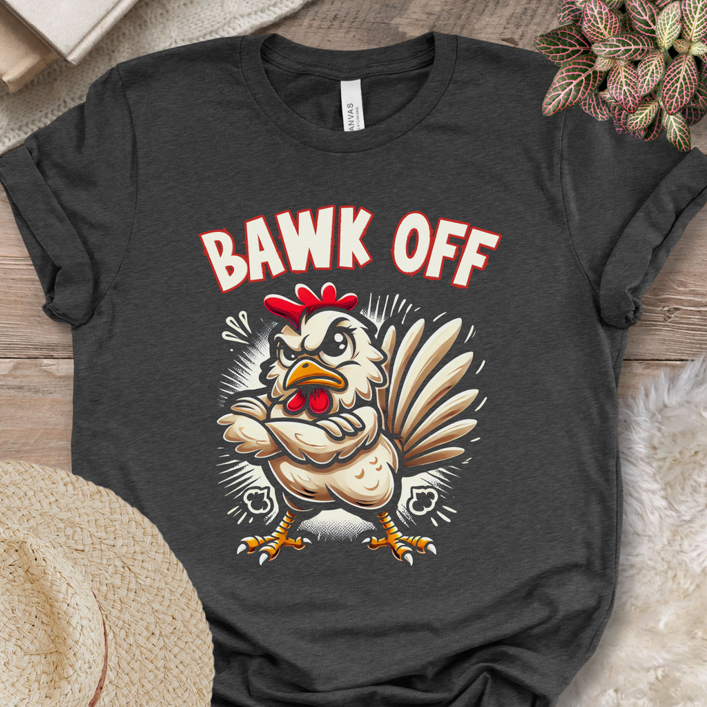 Bawk Off Tee