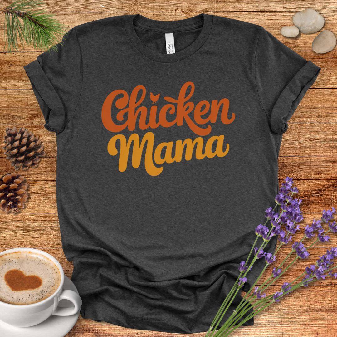 Proud Chicken Mama T-Shirt