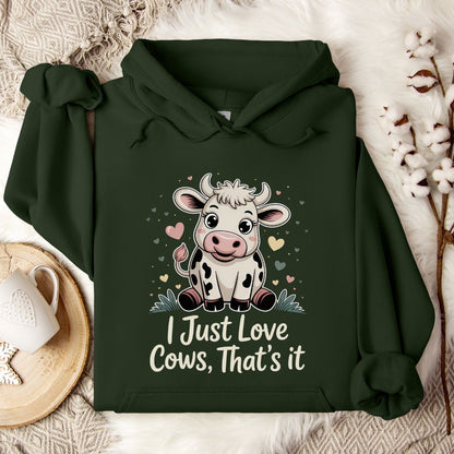 Cute Cow Lover Hoodie – “I Just Love Cows” Pullover for Cow Moms, Farm Girls & Country Fans