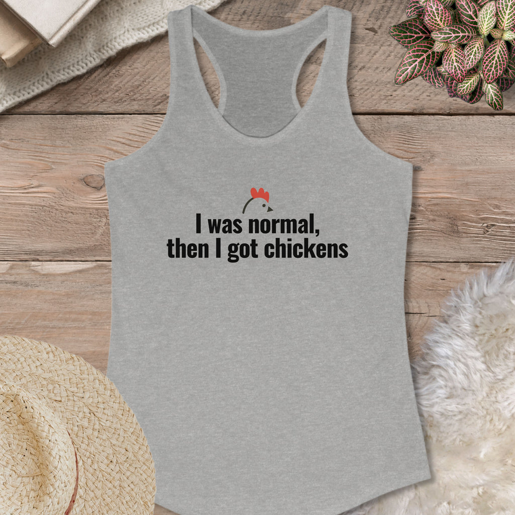 Normal Until Chickens Tank Top