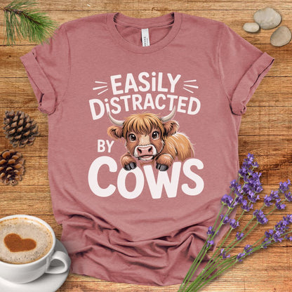 Easily Distracted by Cows T-Shirt – Funny Farm Animal Tee with Rustic Highland Cow Design