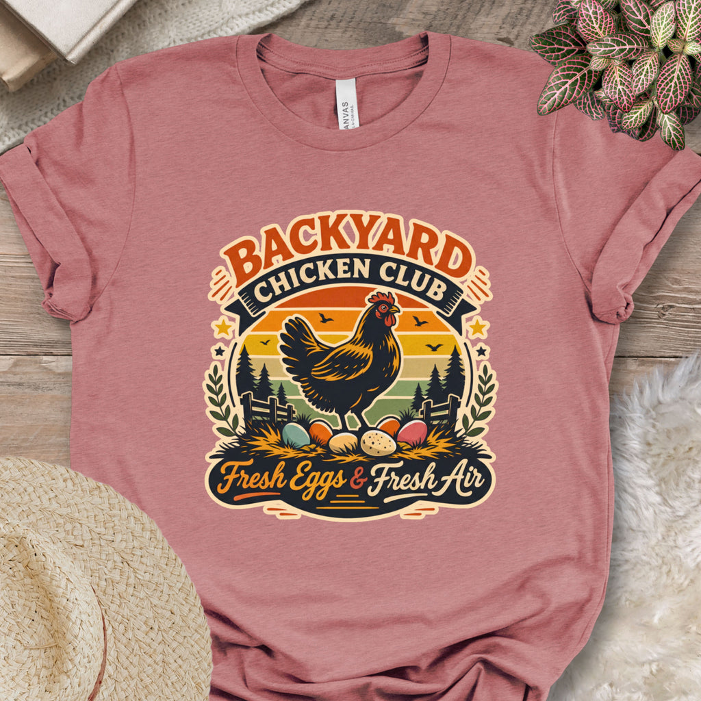 Backyard Chicken Club T-Shirt
