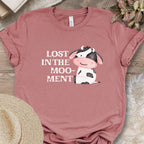 Lost in the Moo-ment Tee