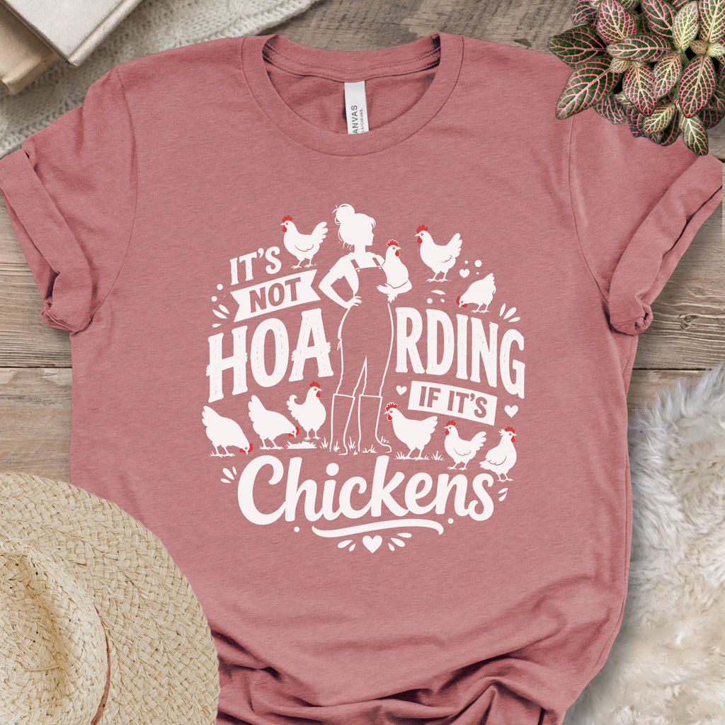 Not Hoarding Chicken Lady Shirt