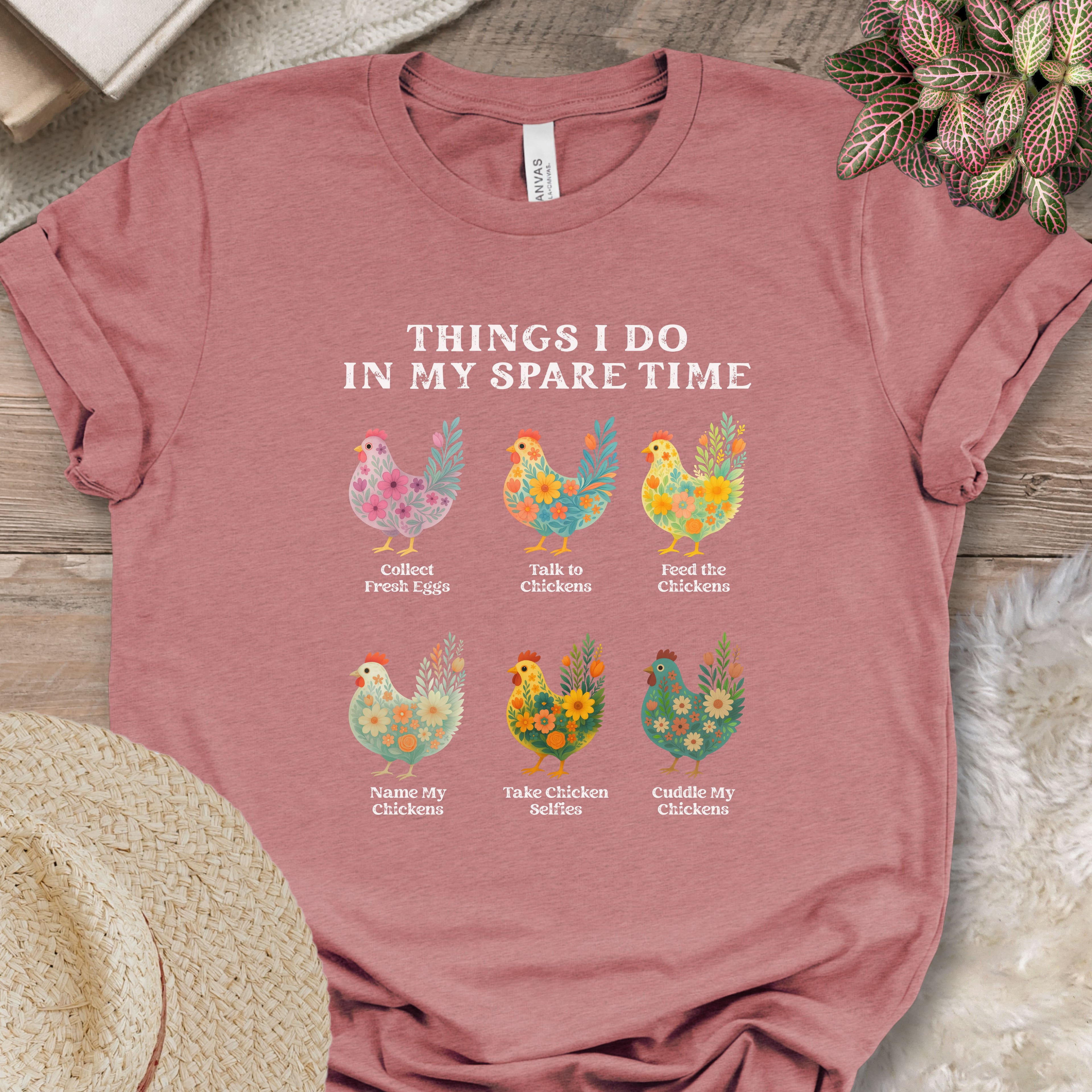 Things I Do... Chicken Flowers Tee