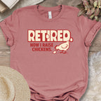 Chicken Coop Retirement Lifestyle Shirt