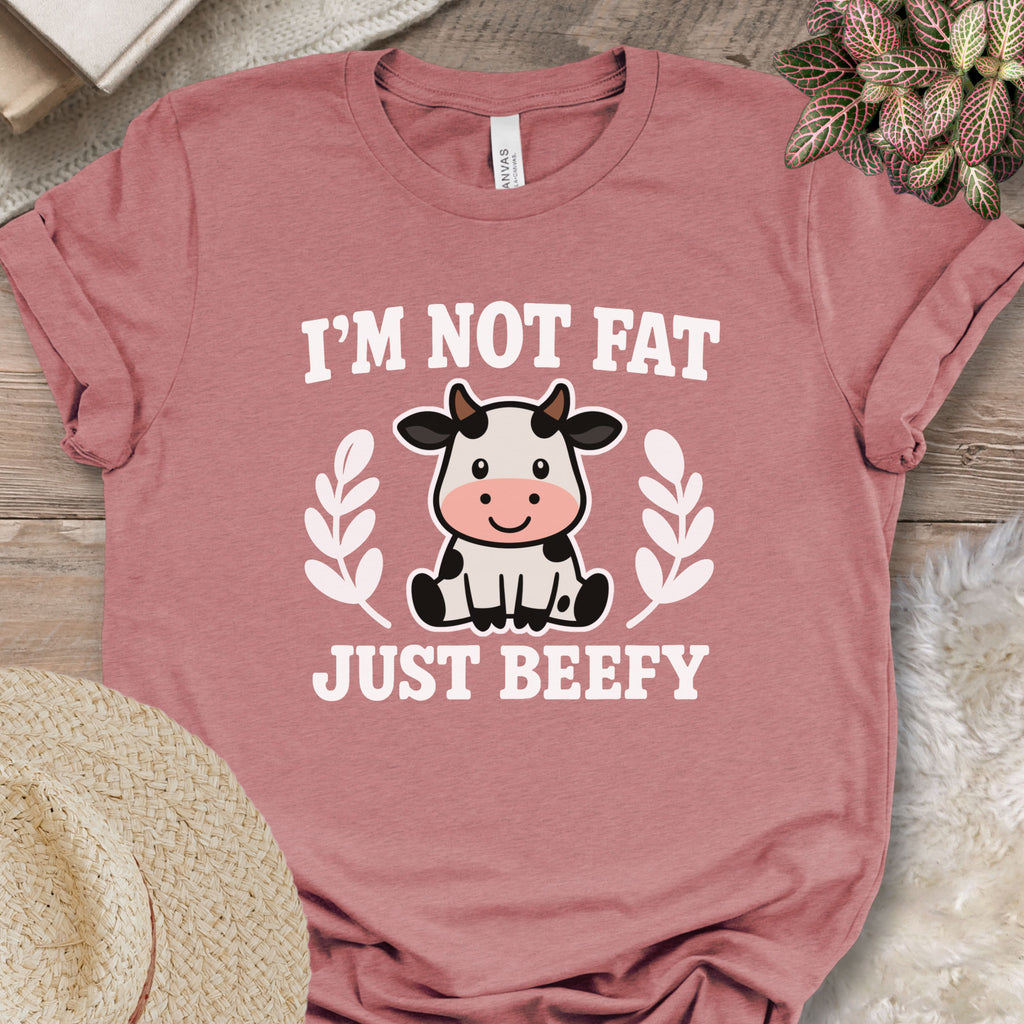 Not Fat, Just Beefy Tee