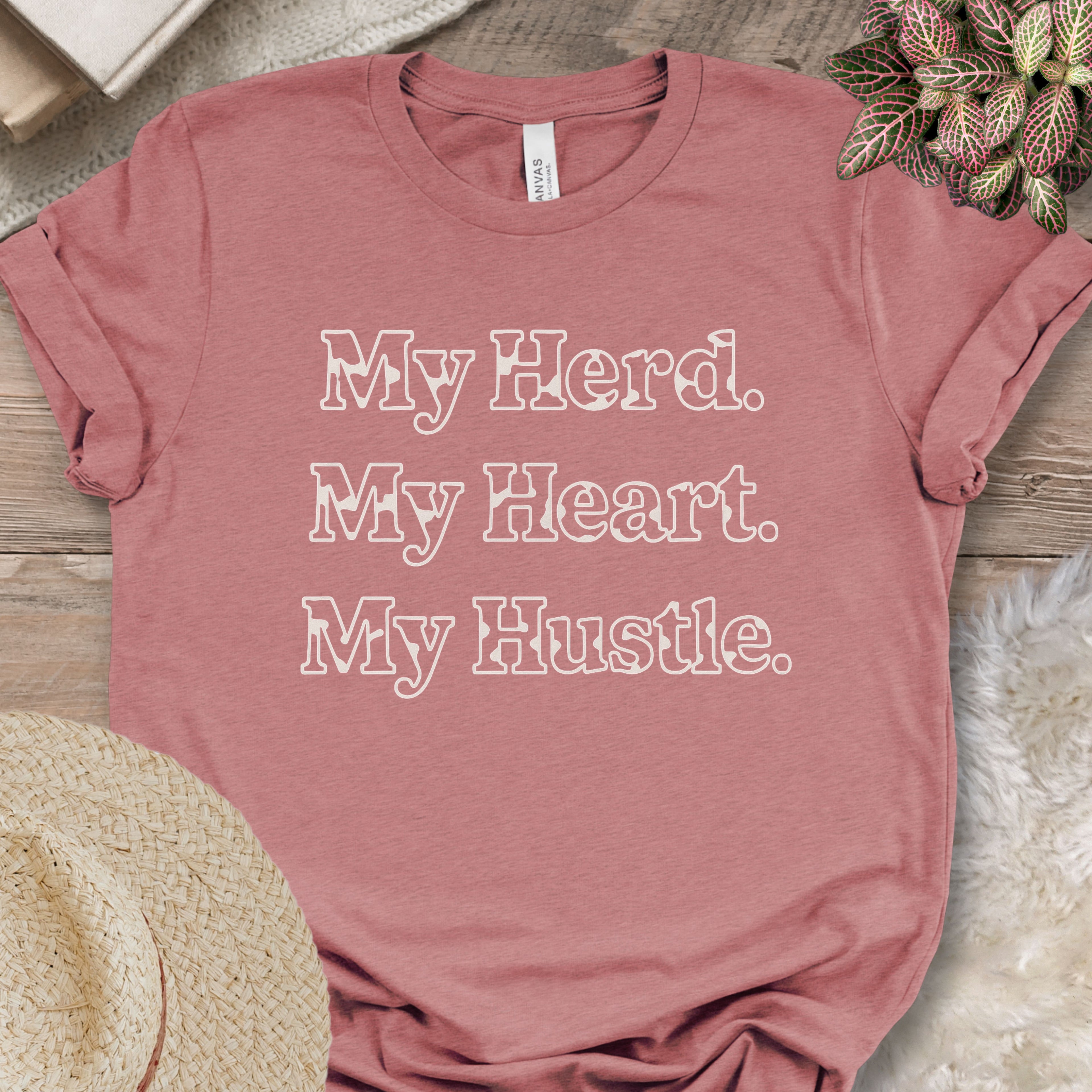 My Herd, My Heart, My Hustle Tee