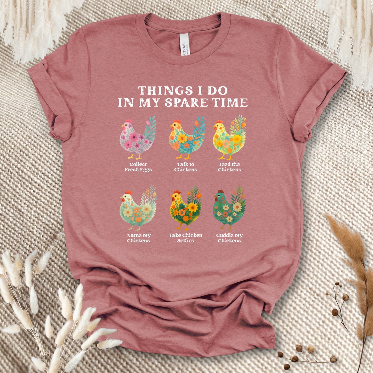 Things I Do In My Spare Time Chicken T-Shirt – Funny Chicken Lover Tee for Farm Moms & Backyard Flock Keepers