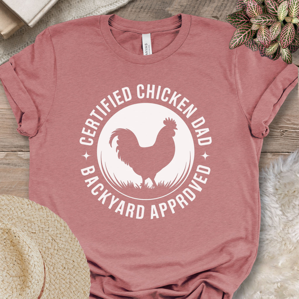 Certified Chicken Dad Shirt