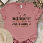 Chicken Keeper Collector Shirt