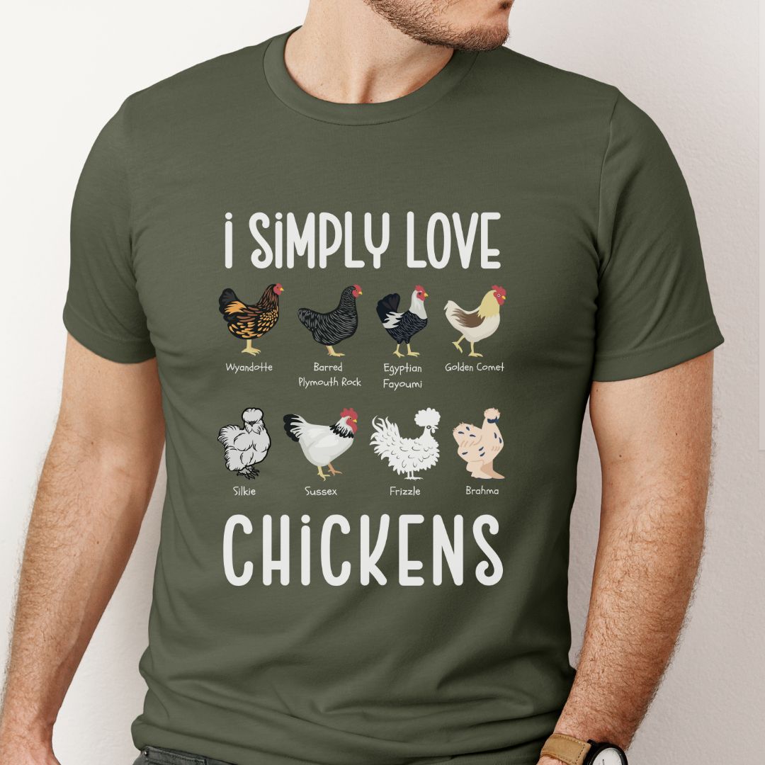 I Simply Love Chickens T-shirt - Cute Farm Lover Gift for Backyard Chicken Keepers, Poultry Moms & Hen Fans