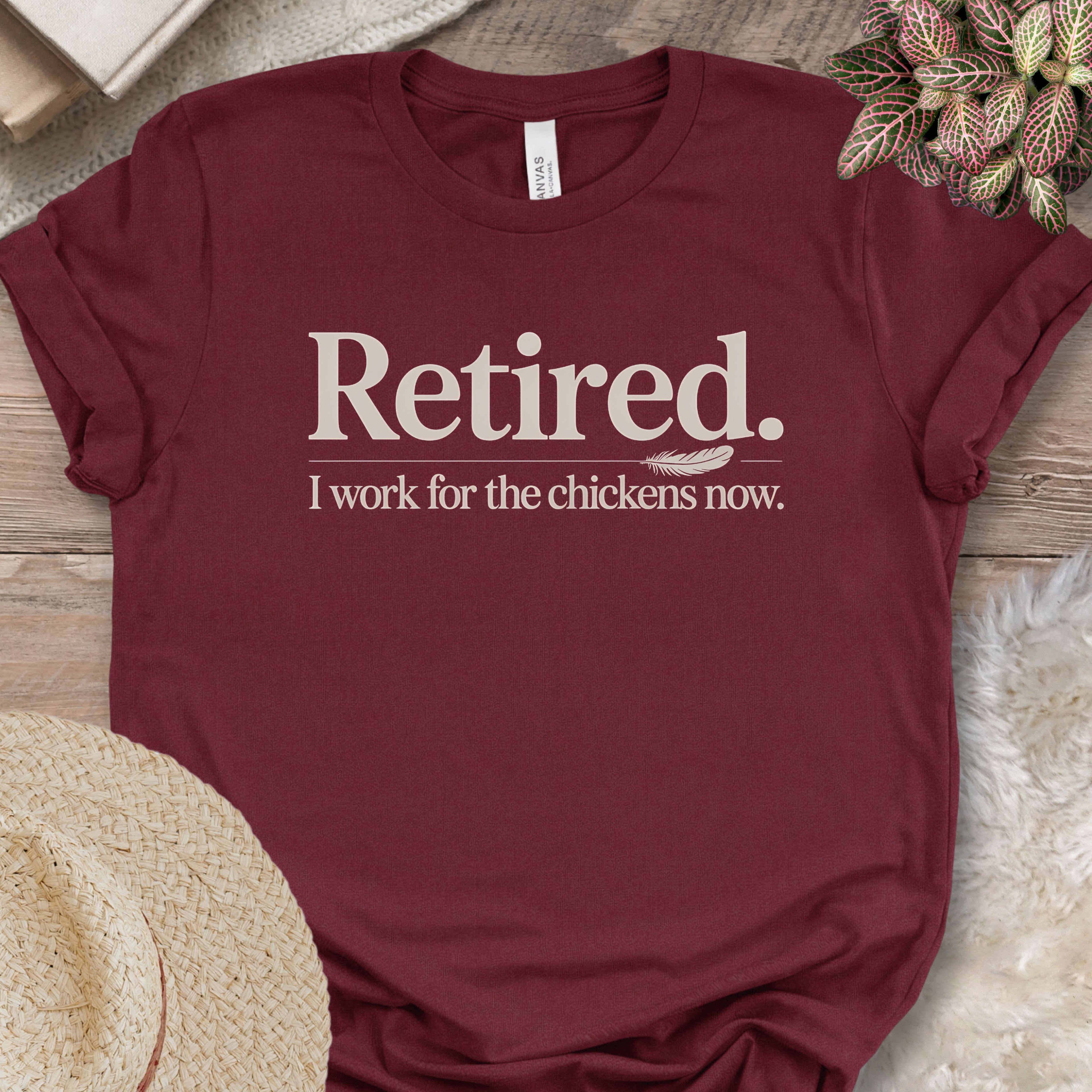Working For Chickens Retirement Shirt