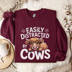 Easily Distracted by Cows Sweatshirt