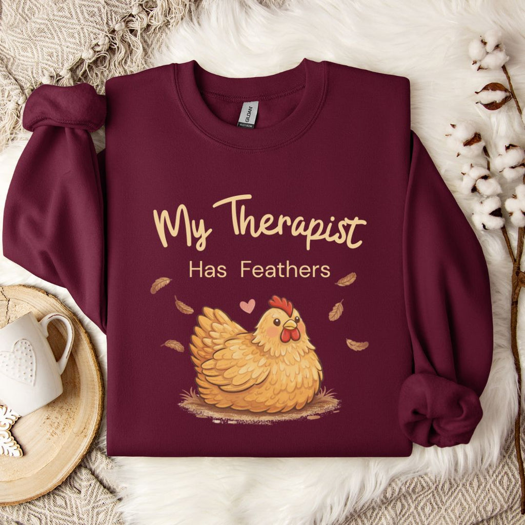 My Therapist Has Feathers Chicken Sweatshirt
