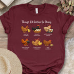 Things I'd Rather Be Doing Tee