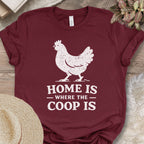 Home Is The Coop Tee