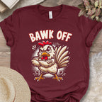 Bawk Off Tee