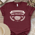 Egg Gathering Farm Humor T-Shirt