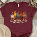 Distracted by Chickens Tee