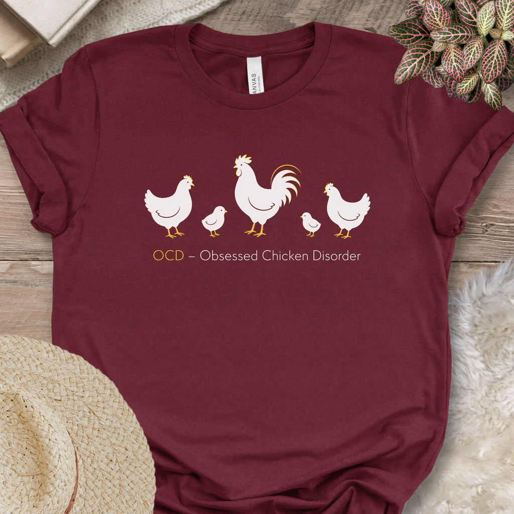 Obsessed Chicken Disorder Tee
