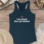 Normal Until Chickens Tank Top