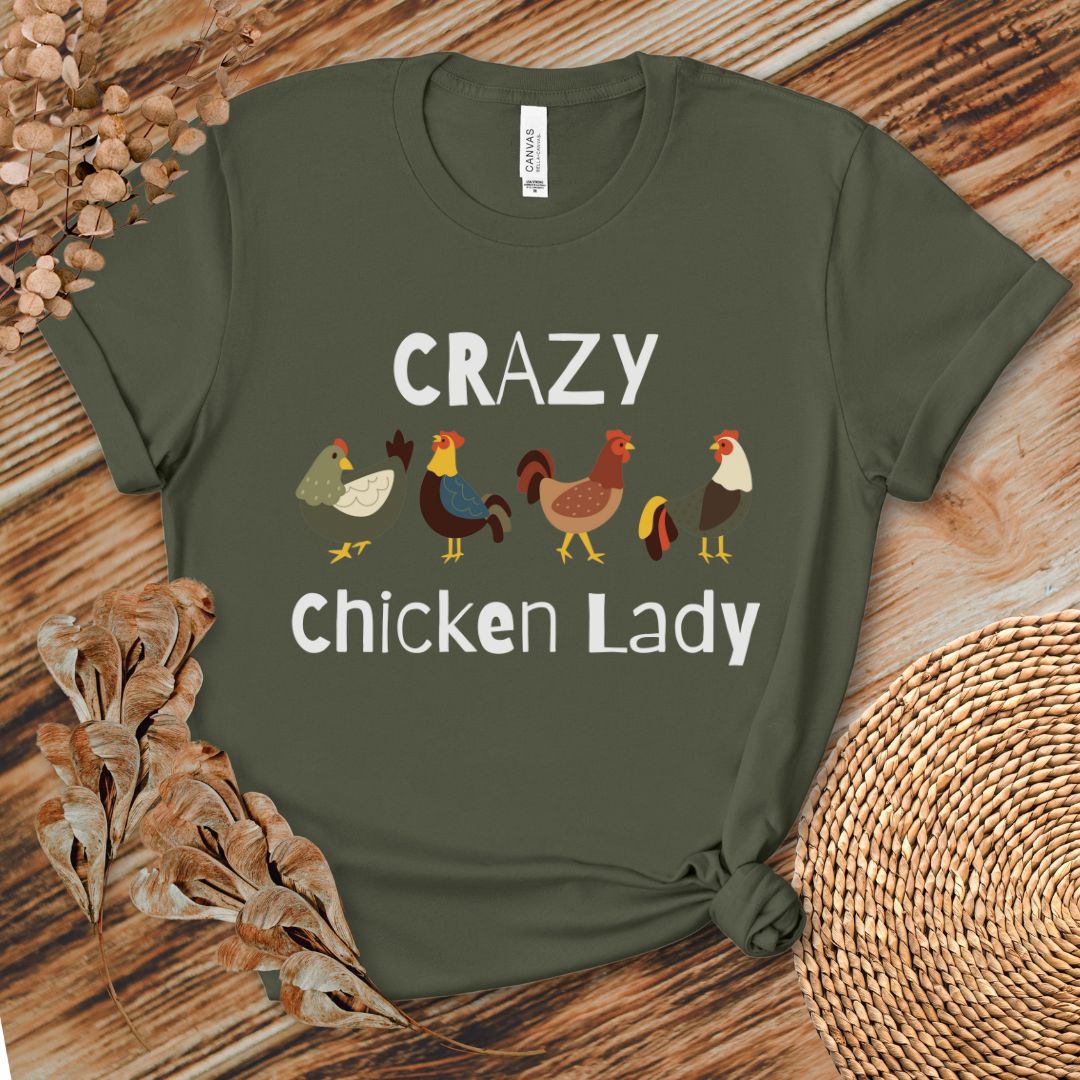 Crazy Chicken Lady T-shirt