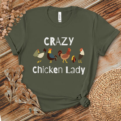 Crazy Chicken Lady T-shirt