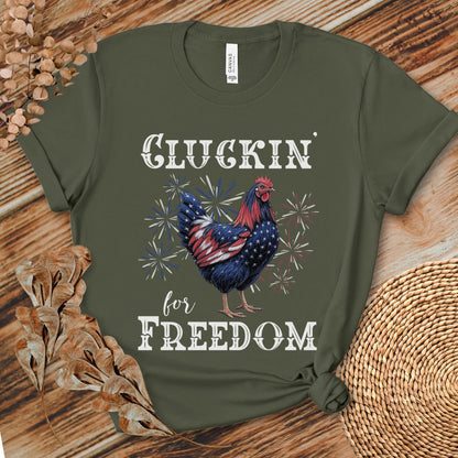 Cluckin’ for Freedom Shirt