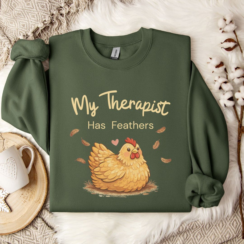 My Therapist Has Feathers Chicken Sweatshirt