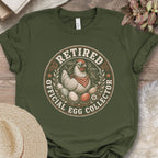 Retired Official Egg Collector T-Shirt
