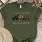Chicken Healthcare Humor Shirt