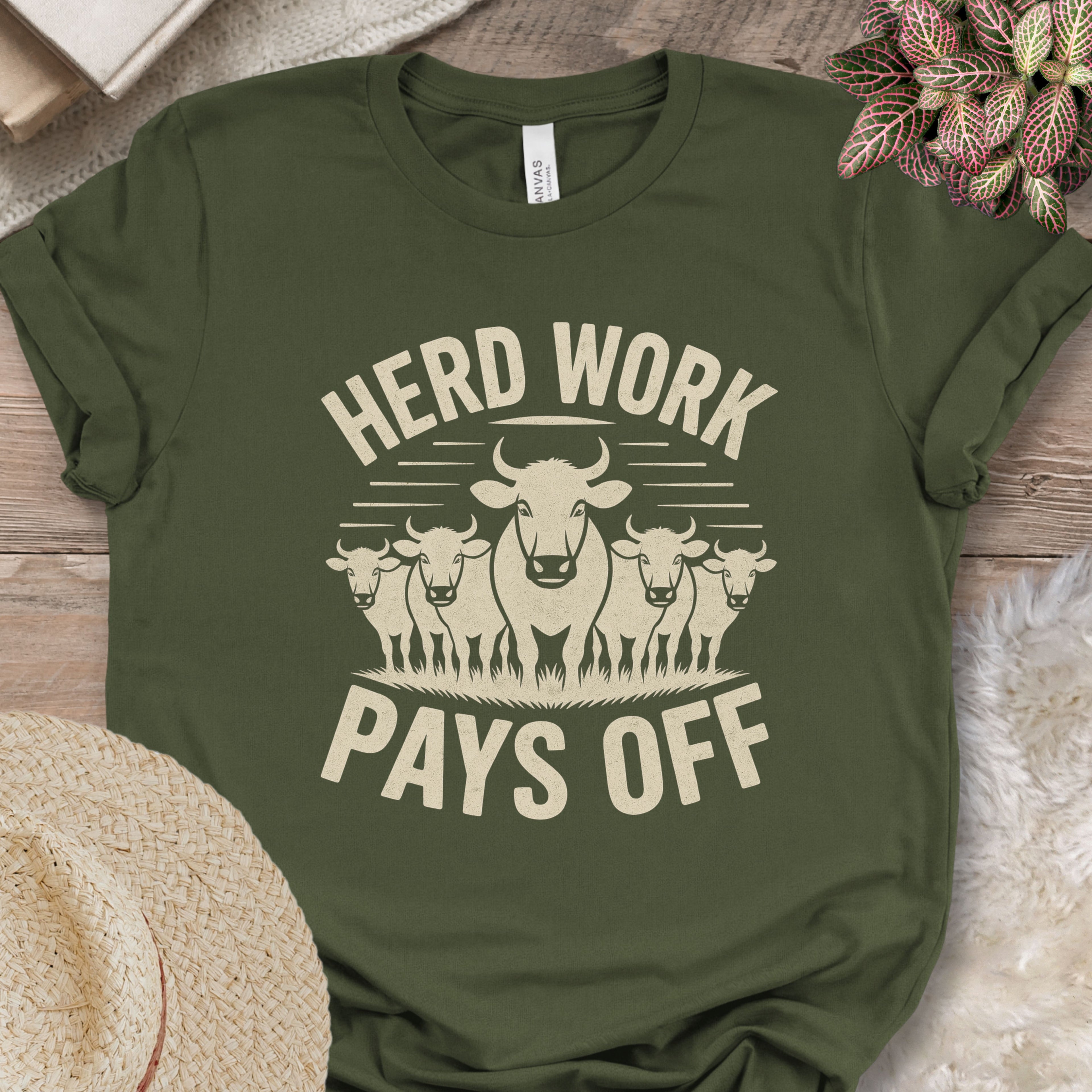 Herd Work Pays Off Tee