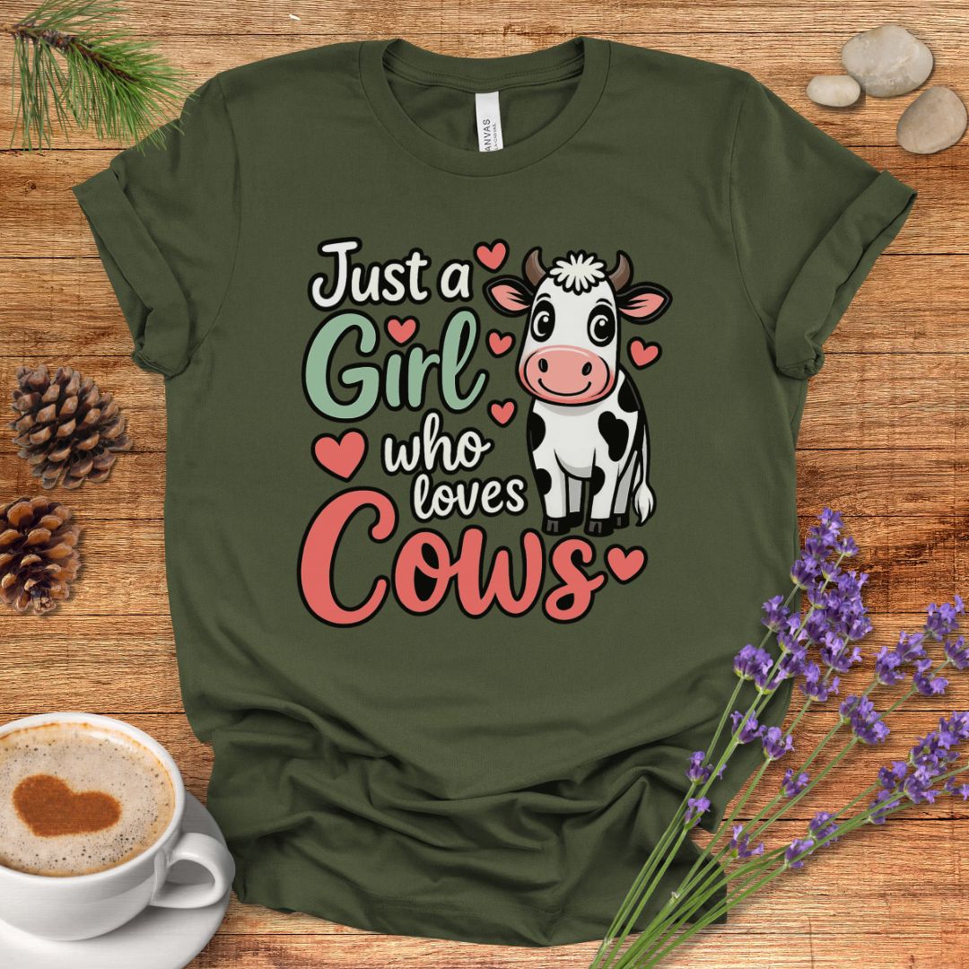 Just a Girl Who Loves Cows T-Shirt – Cute Farm Animal Tee for Cow Moms & Country Living Fans