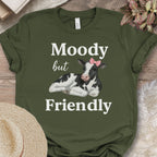 Moody but Friendly Tee