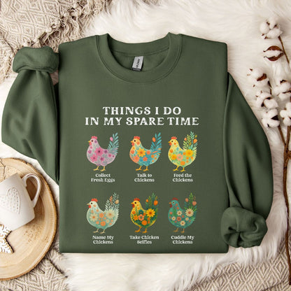 Things I Do In My Spare Time Chicken Sweatshirt – Funny Farm Animal Crewneck for Chicken Lovers & Backyard Flock Moms