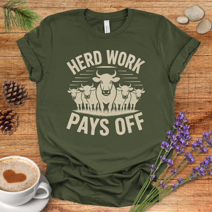 Funny Cow Lover T-Shirt – Herd Work Pays Off Farm Tee for Cow Lovers, Cow moms, Ranchers, Farmers & Country Life Fans
