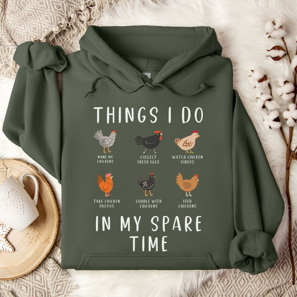 Things I Do In My Spare Time Chicken Hoodie