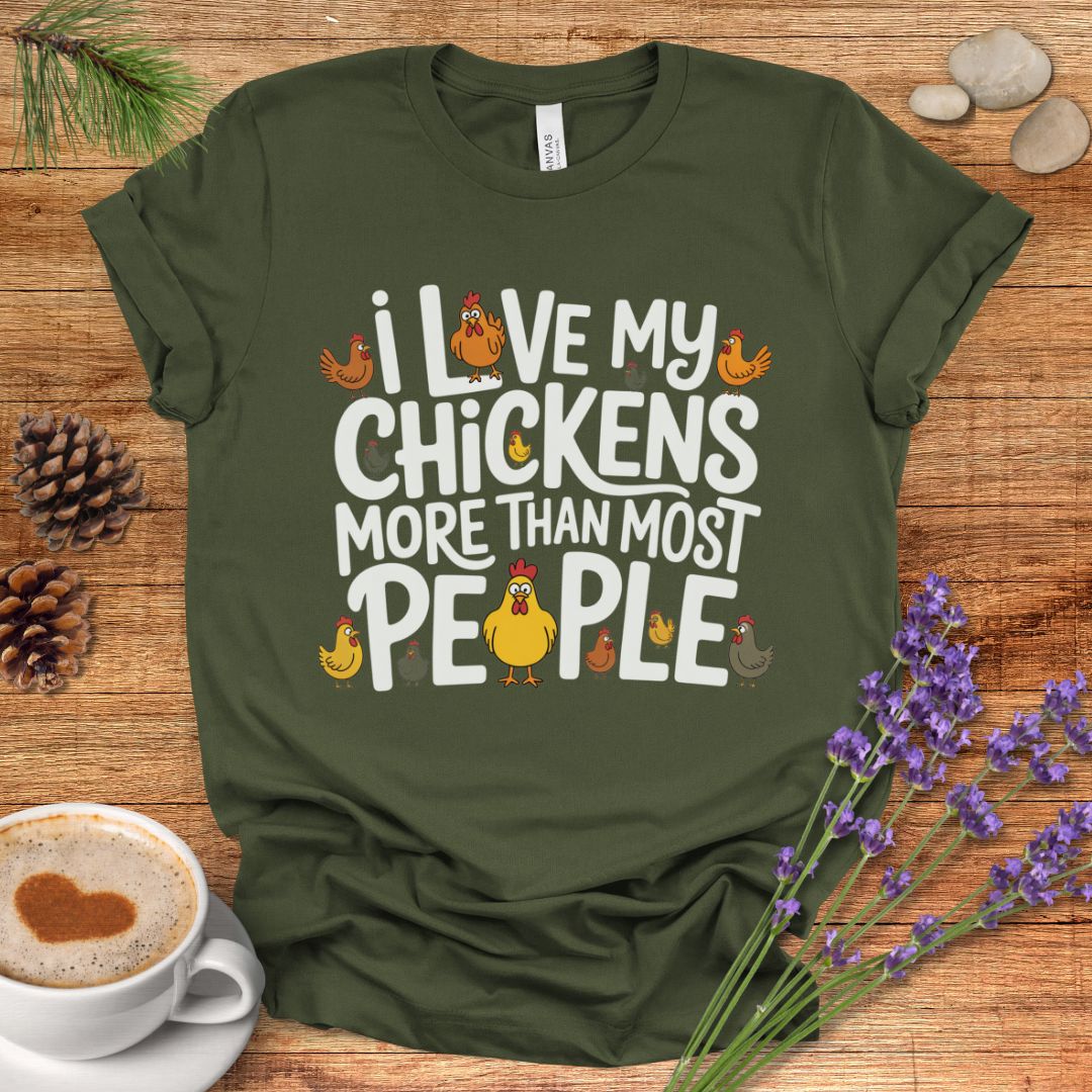 Love Chickens More Than People Tee