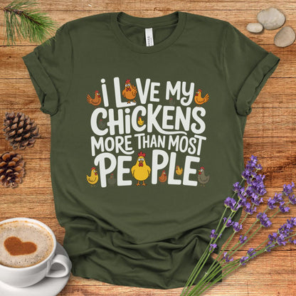 Love Chickens More Than People Tee