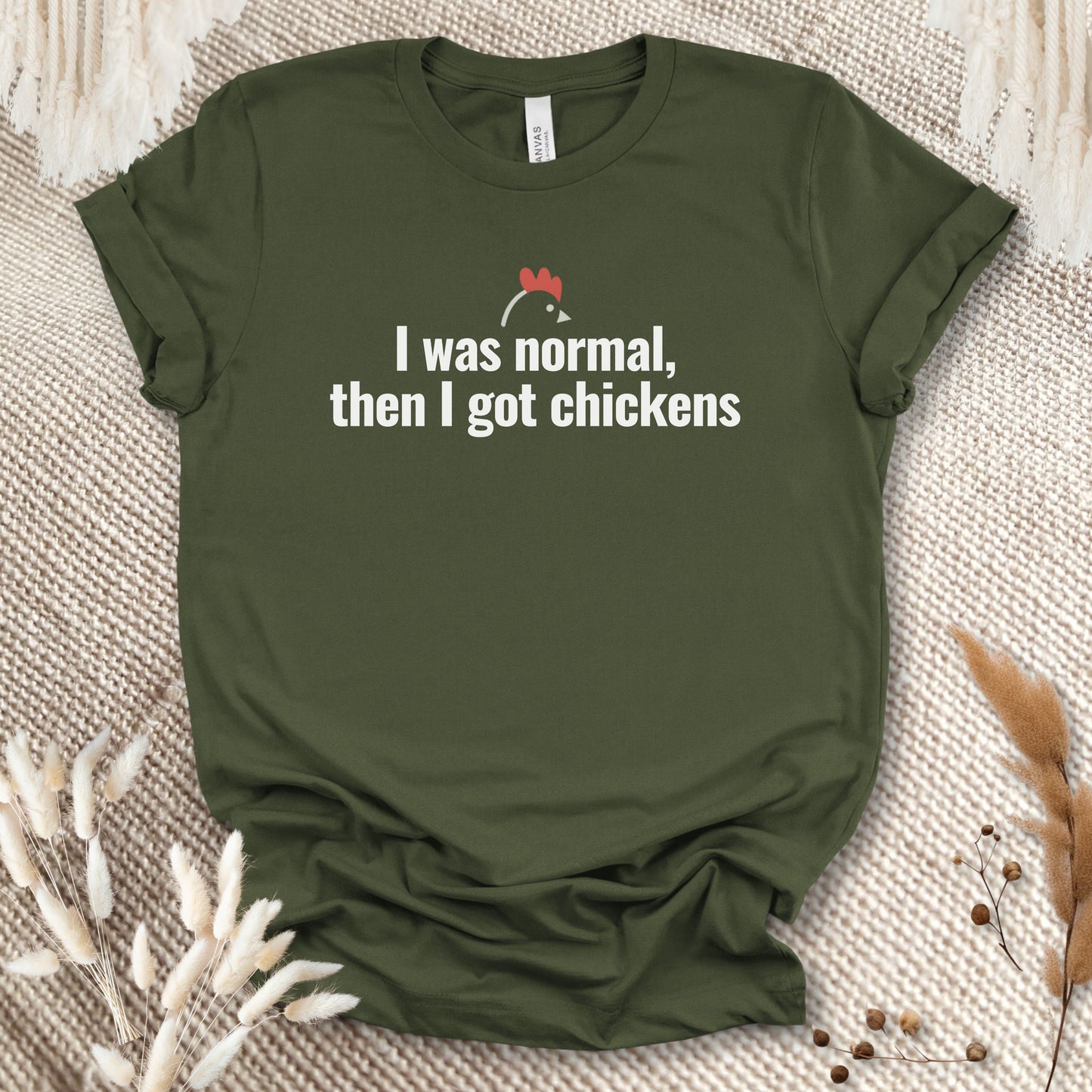 I Was Normal Then I Got Chickens Tee