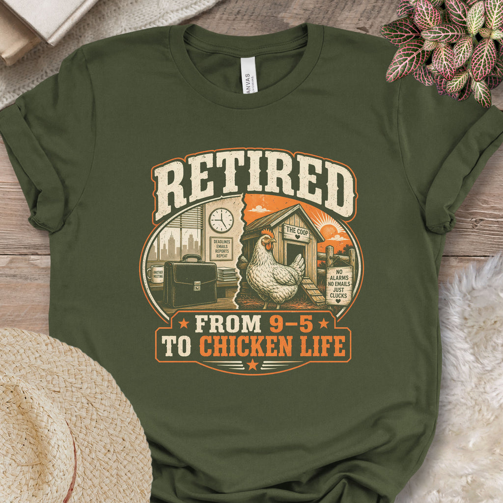 Retired Chicken Life Tee
